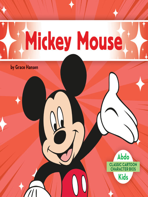 Title details for Mickey Mouse by Grace Hansen - Wait list